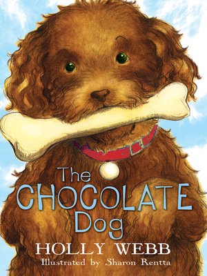 cover image of The Chocolate Dog